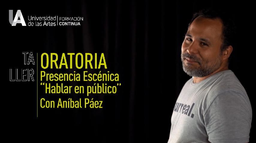 Oratoria y presencia escénica