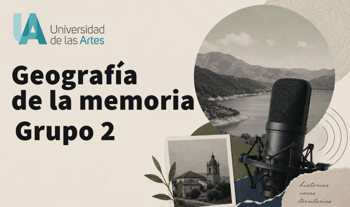 GEOGRAFÍAS DE LA MEMORIA - Grupo 2